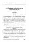 Research paper thumbnail of DEPENDÊNCIA E ESTRATÉGIAS DE CUIDADO NO BRASIL DEPENDENCY AND CARE STRATEGIES IN BRAZIL