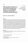 Research paper thumbnail of Why People Post News on Social Networking Sites: A Focus on Technology Adoption, Media Bias, and Partisanship Strength