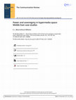 Research paper thumbnail of Power and Sovereignty in Hypermedia Space: Middle East Case Studies