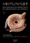 Research paper thumbnail of ArheoVest, Nr. V: In Honorem Doina Benea, Interdisciplinaritate în Arheologie și Istorie, Timişoara, 25 noiembrie 2017, Asociația “ArheoVest” Timișoara, JATEPress Kiadó, Szeged, 2017, Vol. 1: Arheologie, pp. 1–580 + DVD-Rom, ISBN 978-963-315-359-8.