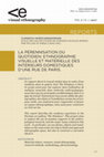 Research paper thumbnail of La pérennisation du quotidien : ethnographie visuelle et matérielle des intérieurs domestiques d’une rue de Paris