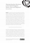 Research paper thumbnail of Weaving Brazilian Blackness in the United Kingdom: Nation, Race and Migration 1