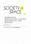 Research paper thumbnail of Queer Social Reproduction: Co-Opted, Hollowed Out, and Resilient