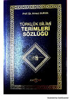 Research paper thumbnail of TÜRKLÜK BİLİMİ TERİMLERİ SÖZLÜĞÜ