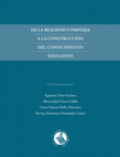 Research paper thumbnail of De la realidad compleja a la construcción del conocimiento educativo (1st ed., pp. 212 - 223). México, México: The Pillow Books. ISBN: 978-607-9064-17-4.)