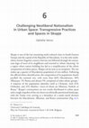 Research paper thumbnail of Challenging Neoliberal Nationalism in Urban space: Transgressive Practices and Spaces in Skopje