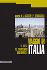 Research paper thumbnail of VIAGGIO IN ITALIA. LE CITTÀ NEL TRENTENNIO NEOLIBERISTA, a cura di Ilaria Agostini e Piero Bevilacqua