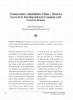 Research paper thumbnail of Transacciones e identidades China y Mexico a traves de la Interdependencia Compleja y del Constructivismo