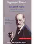 Research paper thumbnail of Freud, Le petit Hans: analyse de la phobie d'un garçon de cinq ans, traduction Cédric Cohen Skalli, Paris, Payot, 2011