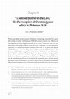 Research paper thumbnail of " A beloved brother in the Lord. " On the reception of Christology and ethics in Philemon 15‑16. Published in: D.F. Tolmie & R. Venter, Making sense of Jesus. Experiences, interpretations and identities (Bloemfontein: SunMedia; UFS Theological Explorations Volume 2), pp. 66-83.