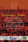 Research paper thumbnail of ALMEIDA, C. C.; FELONIUK, W.; FLORES, A.; LUBICH, G.; VARGAS, A. et al.,  ebook Violencia e poder.pdf