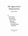 Research paper thumbnail of The Appreciative Organization Revised Edition