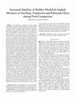 Research paper thumbnail of ICRT2017 (17IT070157) Increased Stability of Rubber-Modified Asphalt Mixtures to Swelling, Expansion and Rebound Effect during Post-Compaction