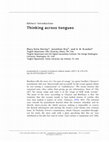 Research paper thumbnail of Editors’ Introduction: Thinking Across Tongues (with Mary Kate Hurley and A.B. Kraebel). Special Issue: “Thinking Across Tongues,” postmedieval: a journal of medieval cultural studies Vol. 8, Issue 3 (September 2017): 270-276