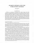 Research paper thumbnail of Women's Sports and the Forgotten Gender