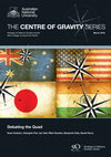 Research paper thumbnail of Meeting the Challenge: The Case for the Quad, in Debating the Quad, Centre of Gravity 39 (SDSC, ANU)