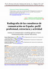 Research paper thumbnail of Radiografía de las consultoras de comunicación en España: perfil profesional, estructura y actividad