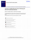 Research paper thumbnail of Increase in GLBTQ Minority Stress Following the 2016 US Presidential Election