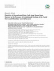 Research paper thumbnail of Plasticity of mesenchymal stem cells from mouse bone marrow in the presence of conditioned medium of the facial nerve and fibroblast growth factor-2