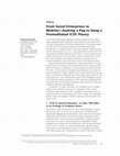 Research paper thumbnail of From Social Enterprises to Mobiles—Seeking a Peg to Hang a Premeditated ICTD Theory