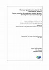 Research paper thumbnail of The local-global connection in the information society: Some tentative formulations around gender, development and social change