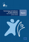 Research paper thumbnail of Terminology and indicators for data collection: Rape, femicide and intimate partner violence Report