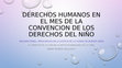 Research paper thumbnail of DERECHOS HUMANOS EN EL MES DE LA CONVENCION.pptx