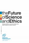 Research paper thumbnail of The Future of Science and Ethics, Vol. 2(2), Dicembre 2017