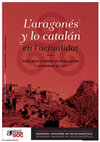 Research paper thumbnail of L’aragonés y lo catalán en l’actualidat. Analisi d'o Censo de Población y Viviendas de 2011