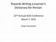 Research paper thumbnail of Towards Writing a Learner's Dictionary for Persian