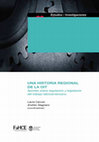 Research paper thumbnail of UNA HISTORIA REGIONAL DE LA OIT: APORTES SOBRE REGULACIÓN Y LEGISLACIÓN DEL TRABAJO LATINOAMERICANO