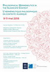 Research paper thumbnail of Philosophical Hermeneutics in the Islamicate Context (Université catholique de Louvain, 9-11 Mai 2018)