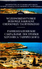 Research paper thumbnail of Wczesnobizantyjskie Budowle Sakralne Chersonezu Taurydzkiego; The Early-Byzantine Churches  of Chersonesus Taurica; Andrzej B.Biernacki, Elena Klenina, Stanislav Ryżov (eds). , Poznań 2004. p.249. in Polish, Russian and summary in English