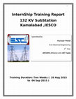 Research paper thumbnail of InternS hip Training Report 132 KV SubStation Kamalabad ,IESCO Islamabad Electric Supply Company Limited ( IESCO