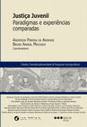 Research paper thumbnail of Justiça juvenil: paradigmas e experiências comparadas