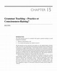 Research paper thumbnail of Grammar Teaching – Practice or Consciousness-Raising