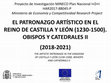 Research paper thumbnail of PROYECTO DE INVESTIGACIÓN El Patronazgo artístico en el Reino de Castilla y León (1230-1500). Obispos y Catedrales II (2018-2021) -HAR2017-88405-. RESEARCH PROJECT The Artistic Patronage in the Kingdom of Castile and Leon (1230-1500). Bishops and Cathedrals II