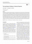 Research paper thumbnail of The Social Burden of Resilience: A Historical Perspective