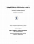 Research paper thumbnail of UNIVERSIDAD DE MAGALLANES VICERRECTORIA ACADEMICA PLAN DE MANEJO DE RESIDUOS PELIGROSOS EN TALLER MECANICO