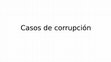 Research paper thumbnail of Casos de corrupcion