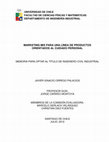 Research paper thumbnail of UNIVERSIDAD DE CHILE FACULTAD DE CIENCIAS FÍSICAS Y MATEMÁTICAS DEPARTAMENTO DE INGENIERÍA INDUSTRIAL MARKETING MIX PARA UNA LÍNEA DE PRODUCTOS ORIENTADOS AL CUIDADO PERSONAL