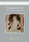 Research paper thumbnail of «La somma de le cose». Studi in onore di Gianfelice Peron, a cura di Alvise Andreose, Giovanni Borriero, Tobia Zanon. Con la collaborazione di Alvaro Barbieri