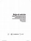 Research paper thumbnail of Bajo el volcán: Vida y ritualidad en torno al Nevado de Toluca