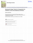 Research paper thumbnail of Sharing the Stage Trends in Composition for Children s Choir and Symphony Orchestra.