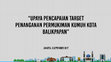 Research paper thumbnail of 2. PAPARAN PENINGKATAN KAWASAN KUMUH KOTA BALIKPAPAN 15 SEP 2017.pdf