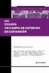 Research paper thumbnail of Exilios: un campo de estudios en expansión (Soledad Lastra, Comp. CLACSO, 2018)