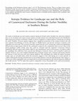 Research paper thumbnail of Isotopic Evidence for Landscape use and the Role of Causewayed Enclosures During the Earlier Neolithic in Southern Britain