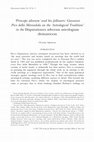 Research paper thumbnail of "'Princeps aliorum'' and his followers: Giovanni Pico della Mirandola on the ''Astrological Tradition'' in the Disputationes adversus astrologiam divinatricem,' Renaissance Studies, 32:4 (2018), 547-64.