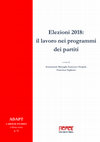 Research paper thumbnail of Elezioni 2018: il lavoro nei programmi dei partiti, ADAPT Labour Studies e-Book series, n. 71