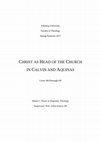 Research paper thumbnail of Christ as Head of the Church in Calvin and Aquinas